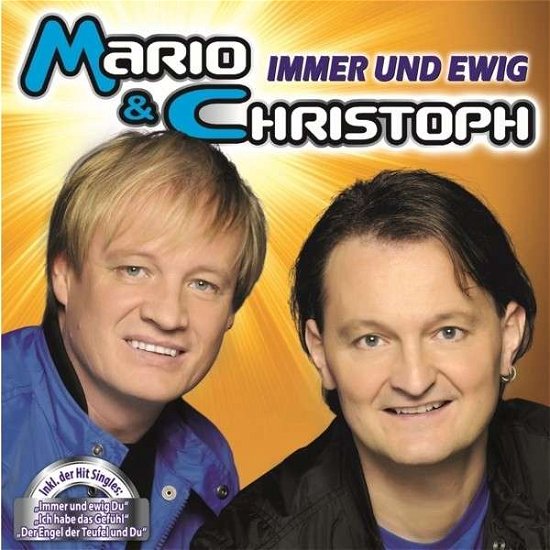 Cover for Mario &amp; Christoph · Immer Und Ewig (CD) (2015)