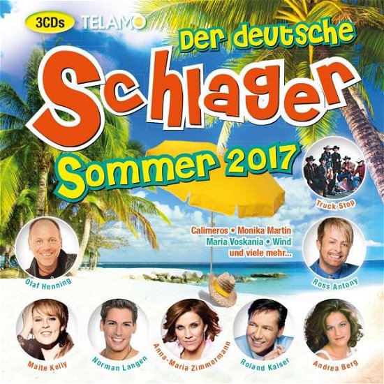 Der Deutsche Schlager Sommer 2017 - Various Artists - Muziek - TELAMO - 4053804310567 - 23 juni 2017