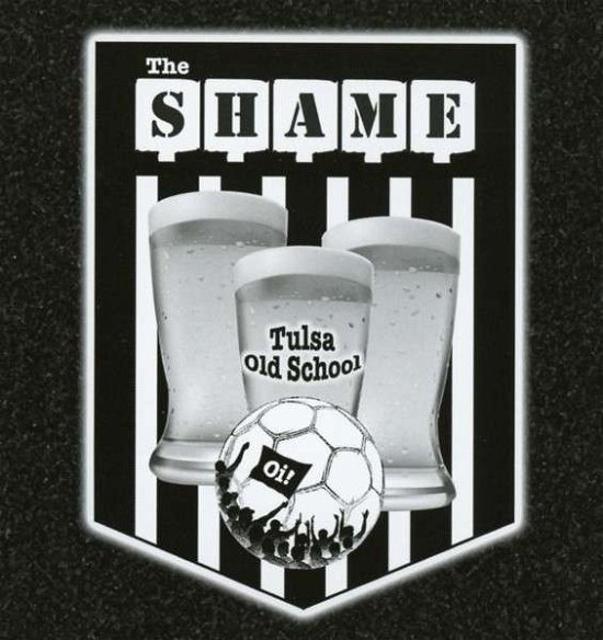 Cover for Shame · Tulsa Old School (CD) (2014)
