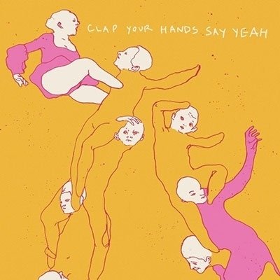 Cover for Clap Your Hands Say Yeah (CD) [Japan Import edition] (2021)
