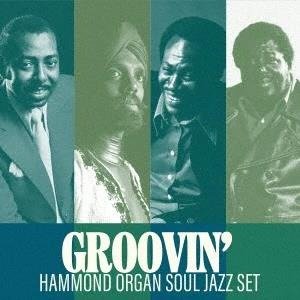 Hammond Organ Soul Jazz Set - Groovin` <limited> - (Various Artists) - Muzyka -  - 4526180677567 - 15 maja 2024