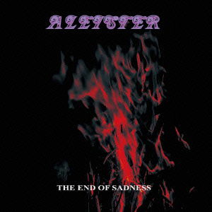 Cover for Aleister · The End of Sadness (CD) [Japan Import edition] (2014)