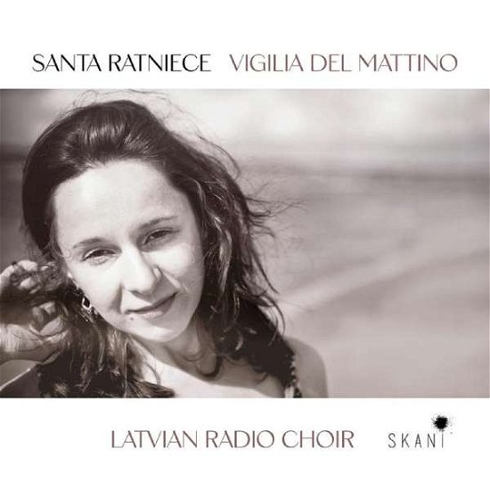 Cover for Latvian Radio Choir / Sigvards Klava / Kaspars Putnins · Santa Ratniece - Vigilia Del Mattino (CD) (2021)