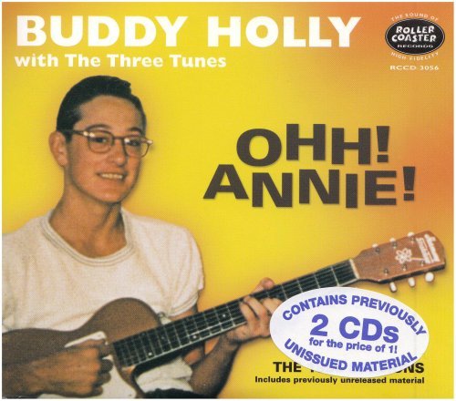 Ohh! Annie! - Buddy Holly & the Three Tunes - Musik - ROLLERCOASTER - 5012814030567 - 11 oktober 2007