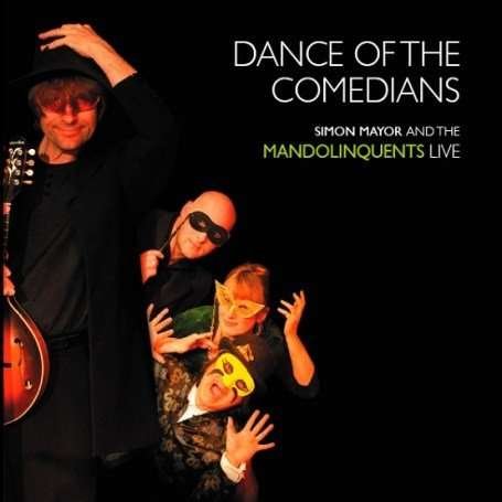 Cover for Simon Mayor · Dance Of The Comedians (CD) (2016)