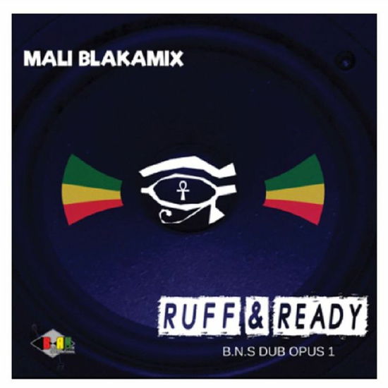 Cover for Mali Blakamix · Ruff &amp; Ready / Blak Nile Dub Opus 1 (LP) (2025)