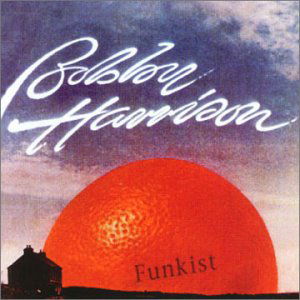 Funkist - Bobby Harrison - Musiikki - STORE FOR MUSIC - 5055011700567 - perjantai 26. huhtikuuta 2019