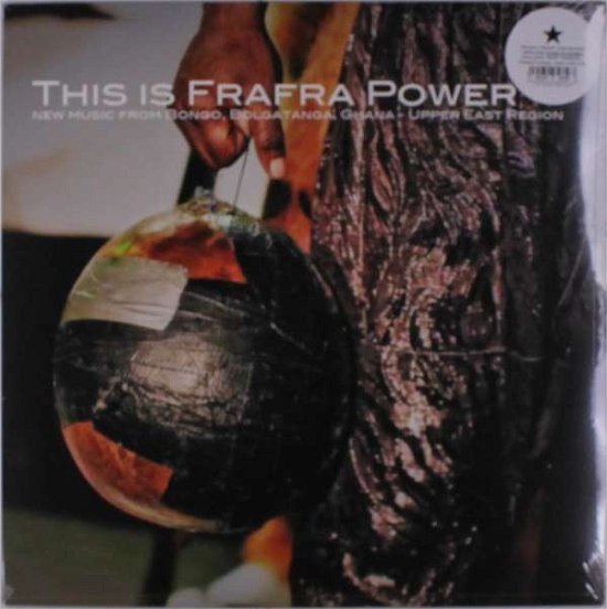 Cover for This Is Frafra Power (LP) (2019)