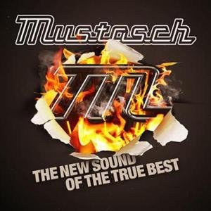 Cover for Mustasch · New Sound of the True Best (CD) (2011)