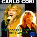 Cover for Cori Carlo · Ti Spacco in Due Come Una Mela Acerba (CD) (1997)