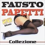 Cover for Fausto Papetti · Fausto Papetti - Fausto Papetti Collezione (CD) (2013)