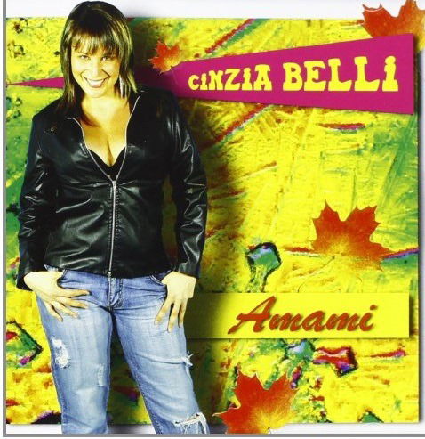 Cover for Belli Cinzia · Amami (CD) (2011)