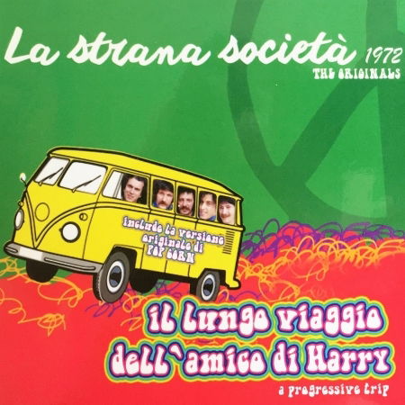 Cover for Strana Societa · Il Lungo Viaggio Dell'amico Di Harry (CD) (2017)