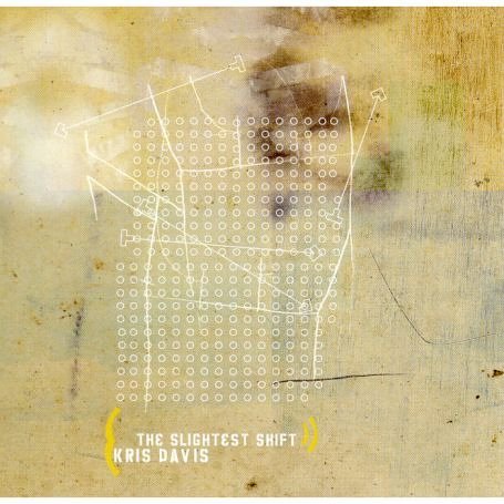 Cover for Kris Davis · Slightest Shift (CD) (2006)