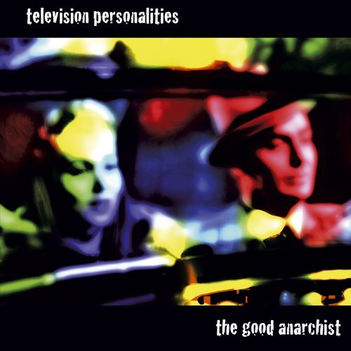 Cover for Tv Personalities · Good Anarchist (LP) [Limited edition] (2018)