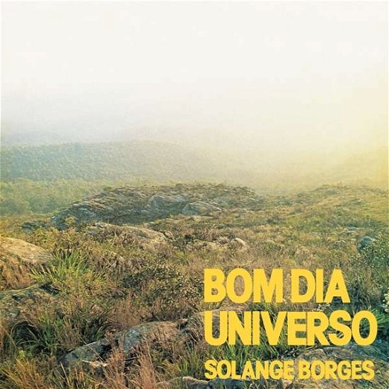 Bom Dia Universo - Solange Borges - Musikk - FATIADO DISCOS - 8435008871567 - 3. desember 2021