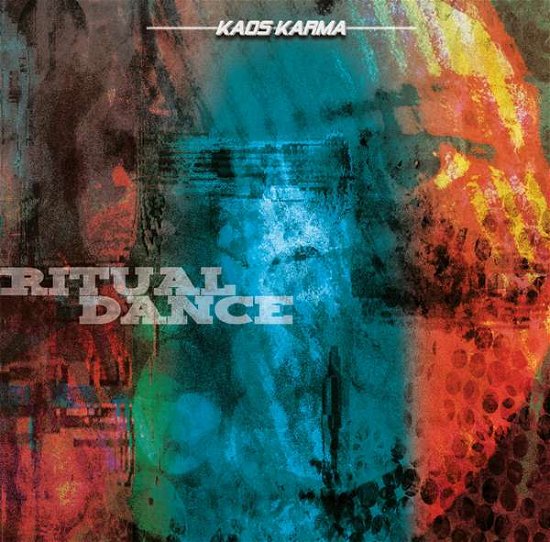 Cover for Kaos Karma · Ritual Dance (LP) (2016)