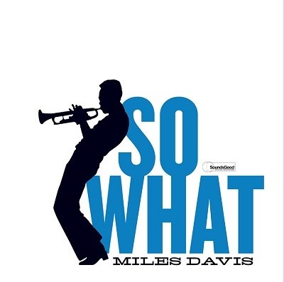 Cover for Miles Davis · So What (LP) (2023)