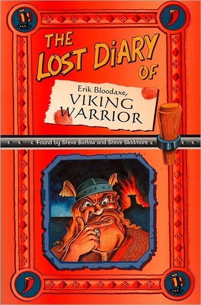 The Lost Diary of Erik Bloodaxe, Viking Warrior - Steve Barlow - Livros - HarperCollins Publishers - 9780006945567 - 17 de fevereiro de 1997