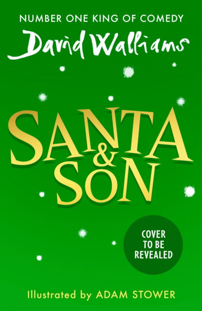 Cover for David Walliams · Santa &amp; Son (Hardcover bog) (2025)