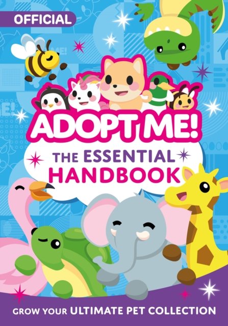 Cover for Uplift Games · The Essential Handbook - Adopt Me! (Hardcover Book) (2024)