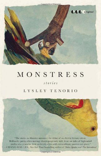 Cover for Lysley Tenorio · Monstress: Stories (Paperback Book) [Original edition] (2012)