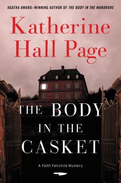 Cover for Katherine Hall Page · The Body in the Casket - A Fairchild Mystery (Hardcover Book) (2017)