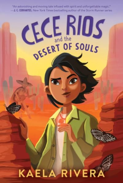 Cover for Kaela Rivera · Cece Rios and the Desert of Souls - Cece Rios (Pocketbok) (2022)