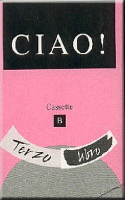 Ciao! Stage 3 Cassette 3b (Bk. 3) - Jenny Jackson - Boeken - Thomas Nelson Publishers - 9780174396567 - 1 december 2000