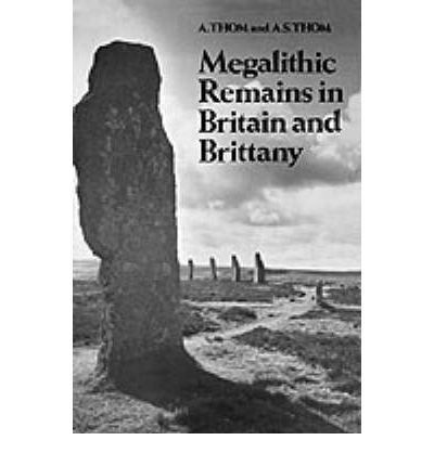 Cover for A. Thom · Megalithic Remains in Britain and Brittany (Hardcover Book) (1978)
