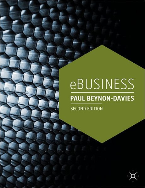 Cover for Paul Beynon-Davies · Ebusiness (Pocketbok) [2nd ed. 2012 edition] (2012)