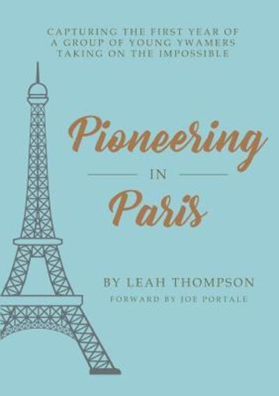 Cover for Leah Thompson · Pioneering In Paris (Paperback Book) (2018)