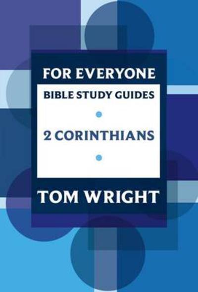 Cover for Tom Wright · For Everyone Bible Study Guide: 2 Corinthians - NT for Everyone: Bible Study Guide (Paperback Book) (2010)