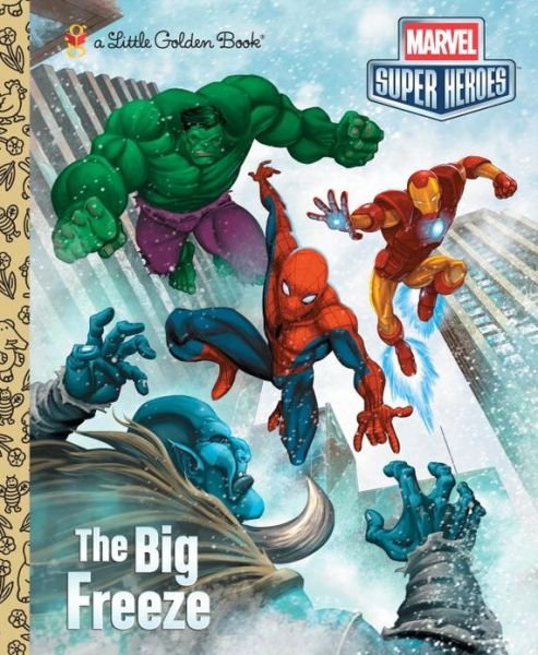 Cover for Billy Wrecks · The Big Freeze (Marvel) (Little Golden Book) (Hardcover bog) (2013)