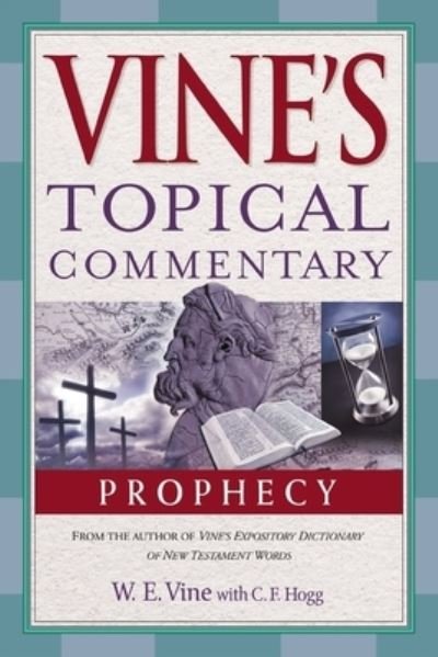 Cover for W. E. Vine · Prophecy (Paperback Book) (2022)