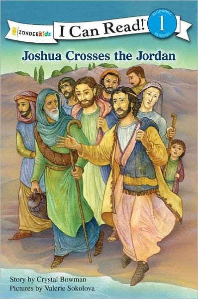 Cover for Crystal Bowman · Joshua Crosses the Jordan: Level 1 - I Can Read! / Bible Stories (Paperback Book) (2011)