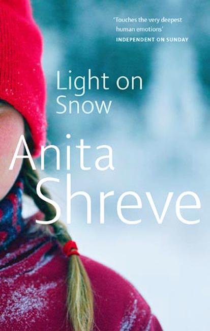 Cover for Anita Shreve · Light On Snow (Paperback Bog) (2005)