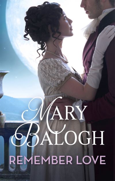 Cover for Mary Balogh · Remember Love - Ravenswood (Paperback Book) (2022)