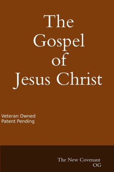 Cover for Daniel Hernandez · Gospel of Jesus Christ the New Covenant (Buch) (2019)