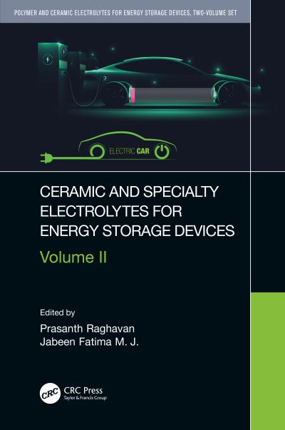 Ceramic and Specialty Electrolytes for Energy Storage Devices -  - Books - Taylor & Francis Ltd - 9780367701567 - October 7, 2024