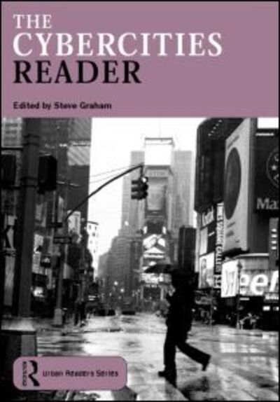 Cover for Steve Graham · The Cybercities Reader - Routledge Urban Reader Series (Pocketbok) (2003)