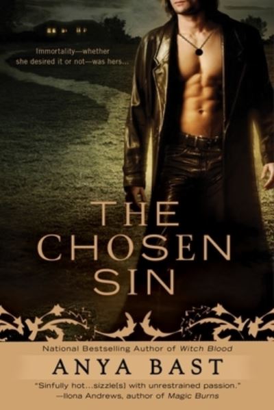 Cover for Anya Bast · The chosen sin (Buch) [1st edition] (2008)