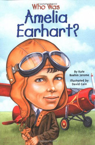 Cover for Kate Boehm Jerome · Who Was Amelia Earhart? - Who Was? (Paperback Book) (2002)