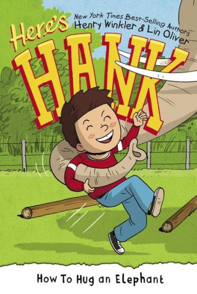 Cover for Henry Winkler · How to Hug an Elephant #6 - Here's Hank (Paperback Book) (2015)