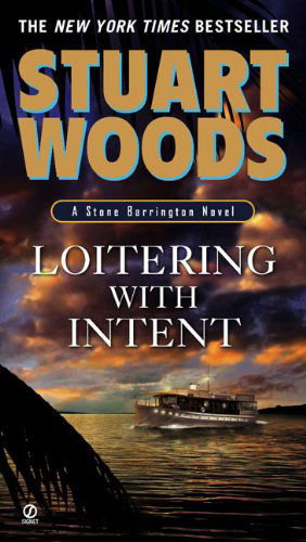 Cover for Stuart Woods · Loitering with Intent (Stone Barrington, No. 16) (Paperback Book) [Reprint edition] (2009)