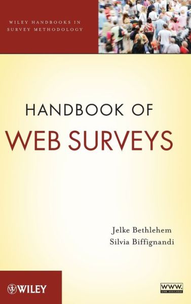 Cover for Bethlehem, Jelke (Statistics Netherlands) · Handbook of Web Surveys - Wiley Handbooks in Survey Methodology (Hardcover Book) (2011)