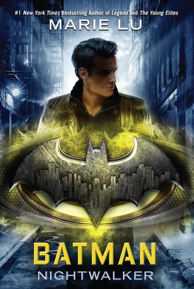 Cover for Marie Lu · Batman: Nightwalker - DC Icons Series (Pocketbok) (2018)