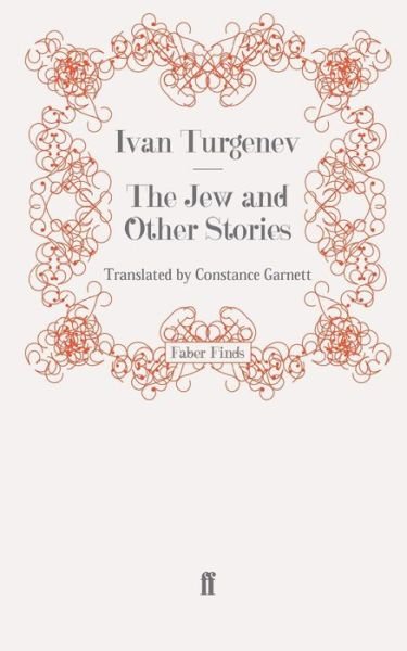 Cover for Ivan Turgenev · The Jew and Other Stories (Pocketbok) [Main edition] (2008)
