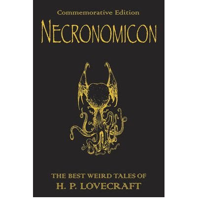 Cover for H.P. Lovecraft · Necronomicon: The Best Weird Tales of H.P. Lovecraft - Gollancz S.F. (Hardcover bog) (2008)