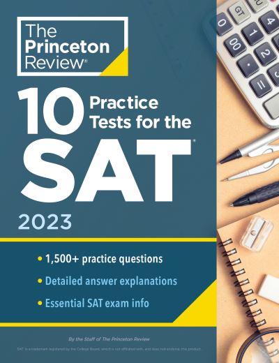 Cover for Princeton Review · 10 Practice Tests for the SAT, 2023: Extra Prep to Help Achieve an Excellent Score (Paperback Book) (2022)